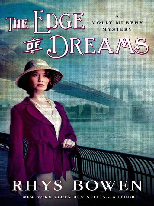 Title details for The Edge of Dreams by Rhys Bowen - Wait list